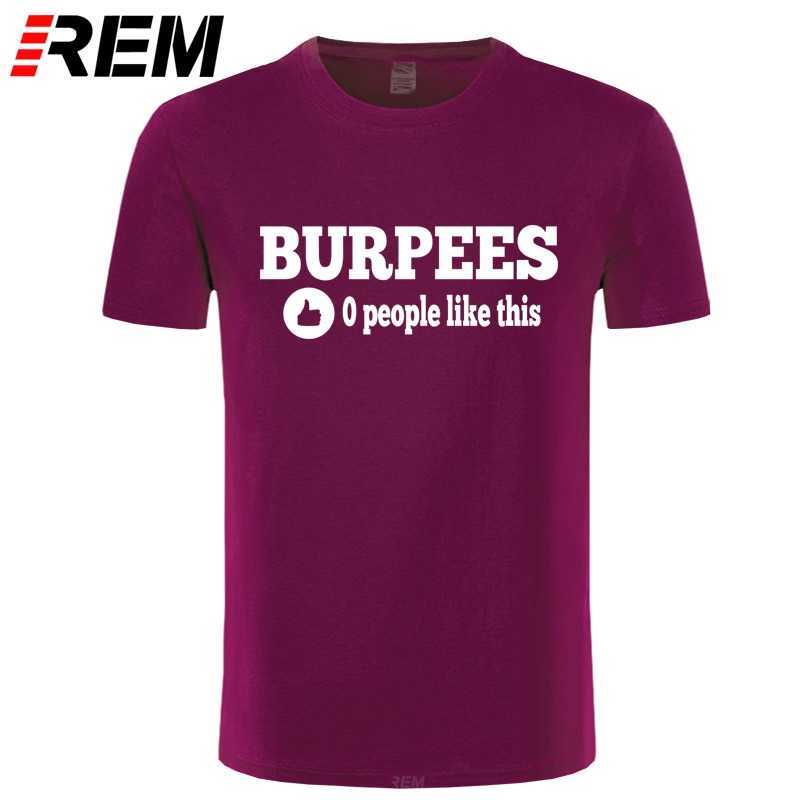 REM Men's Stylish Burpees Zero People Like This Crossfit T Shirts Men Cotton O Neck Tops Bodybuilding Short Sleeve T-shirt 210629