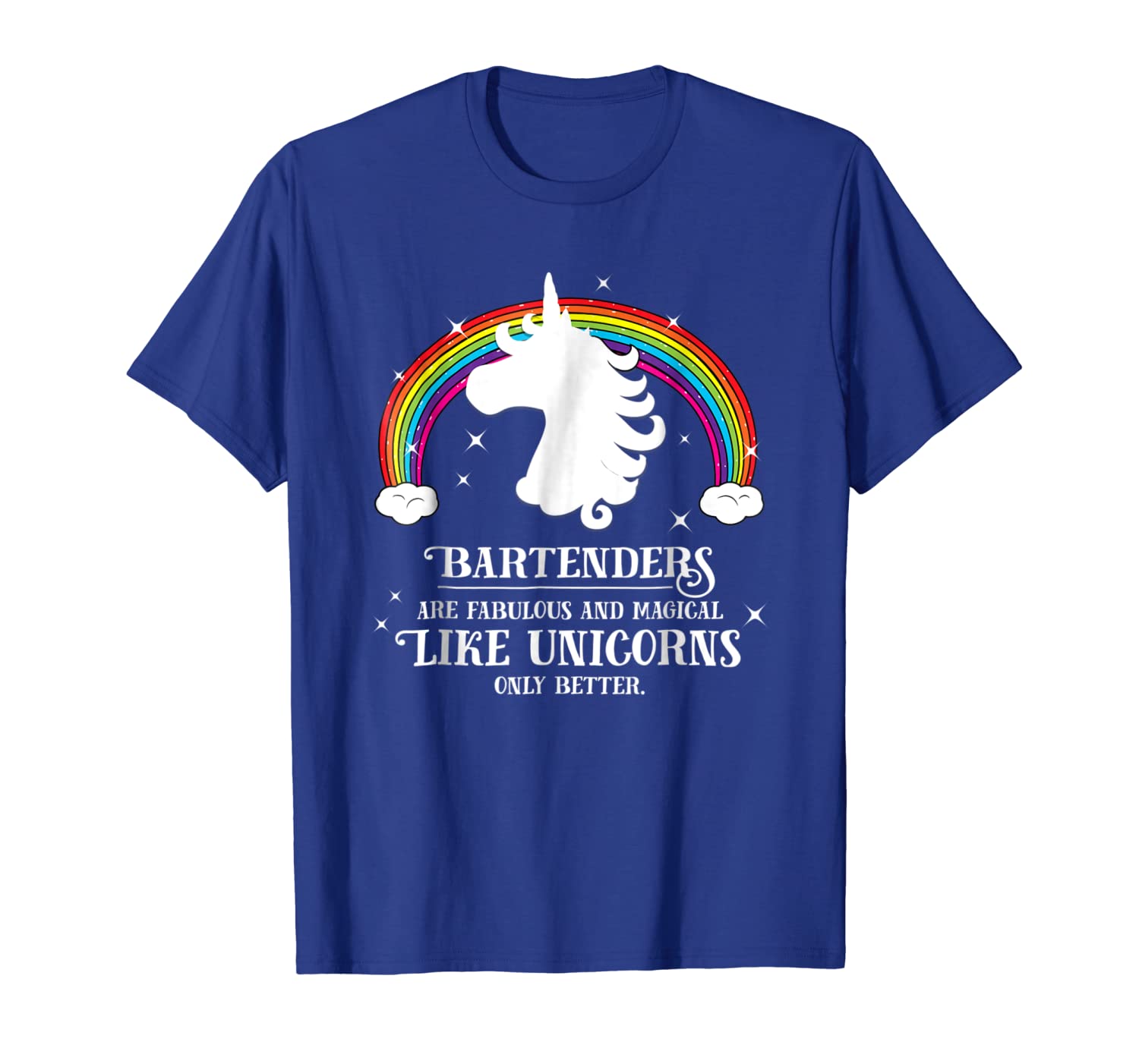 bartenders are magical like unicorns funny tshirt gift, White;black 
bartenders are magical like unicorns funny tshirt gift, White;black