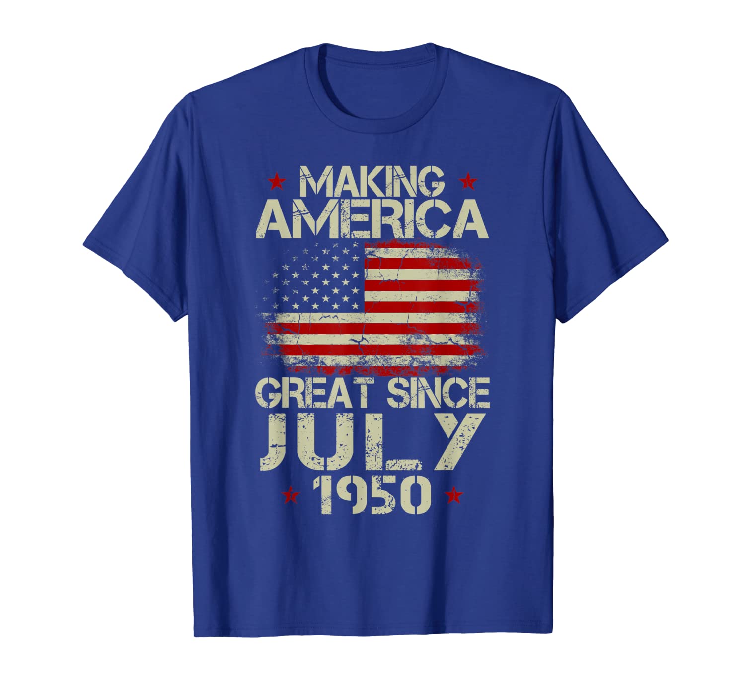 69th Birthday Gift Making America Great Since July 1950 Tee, White;black