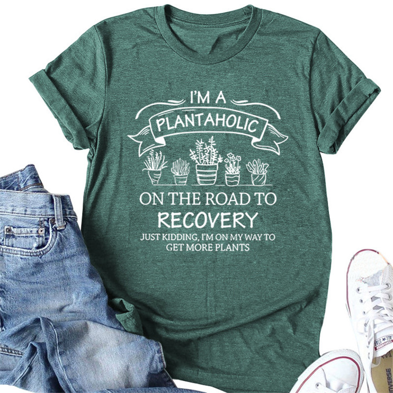 I'M A PLANTAHOLIC ON THE ROAD TO RECOVERY Print Women Oversized Tshirts Cute Plants Graphic Tees Shirt Harajuku Kpop T shirt Top 210310