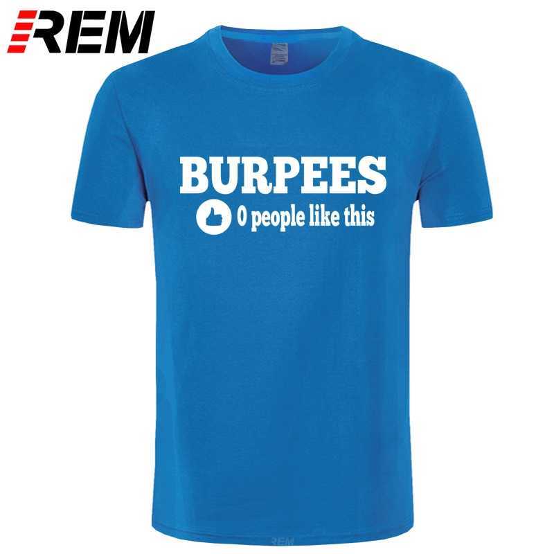 REM Men's Stylish Burpees Zero People Like This Crossfit T Shirts Men Cotton O Neck Tops Bodybuilding Short Sleeve T-shirt 210629