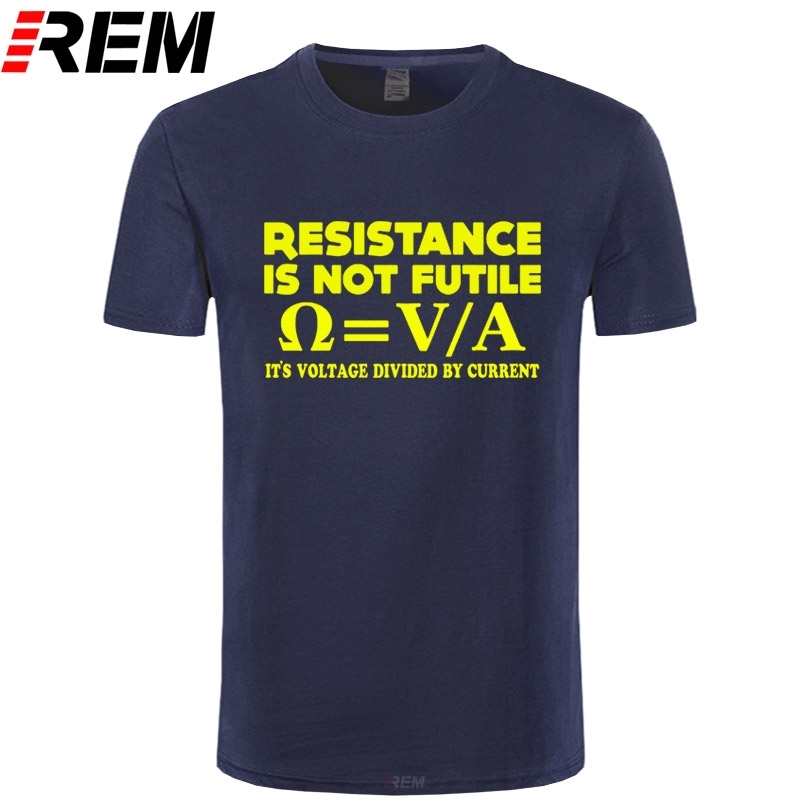 Resistance Is Not Futile T-SHIRT Nerd Electrician Science Funny Gift Birthday Men T Shirt Men Clothing Plus Size Arrival 210225