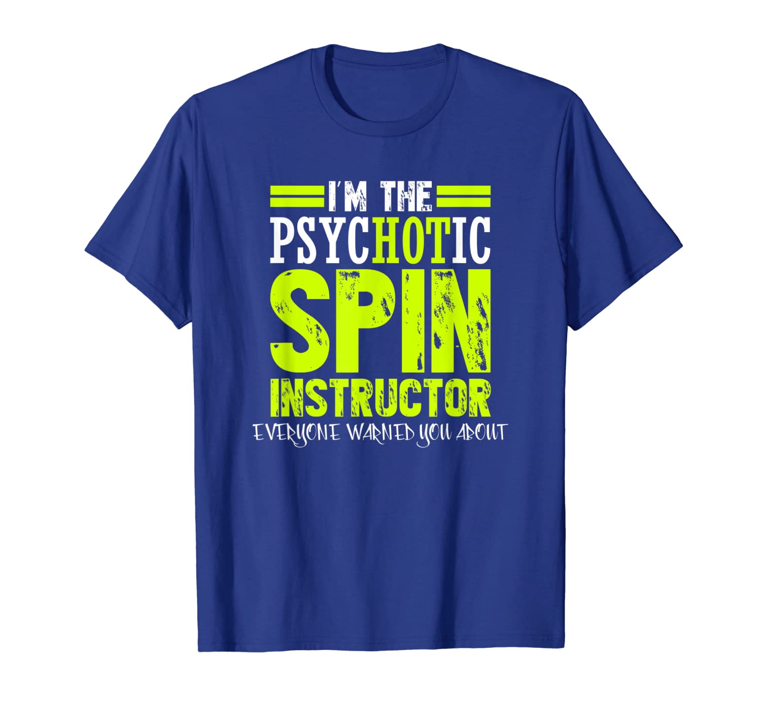 I'm The Psychotic Hot Spin Instructor Funny T-Shirt, White;black
I'm The Psychotic Hot Spin Instructor Funny T-Shirt, White;black