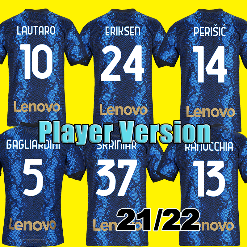 Player Version #10 LAUTARO Soccer Jersey Home 2021 2022 #24 ERIKSEN Soccer Shirt 21/22 ALEXIS VIDAL SKRINIAR Men Adult Football Uniforms Customized, Home no patch
Player Version #10 LAUTARO Soccer Jersey Home 2021 2022 #24 ERIKSEN Soccer Shirt 21/22 ALEXIS VIDAL SKRINIAR Men Adult Football Uniforms Customized, Home no patch