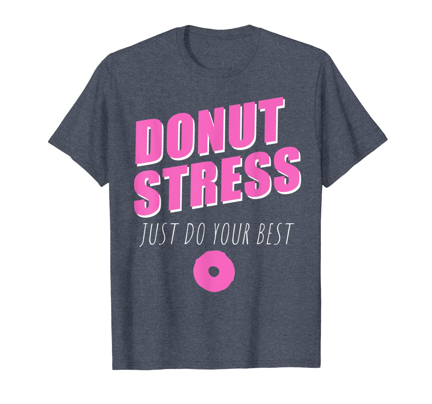 donut stress just do your exam student's gift shirt, White;black