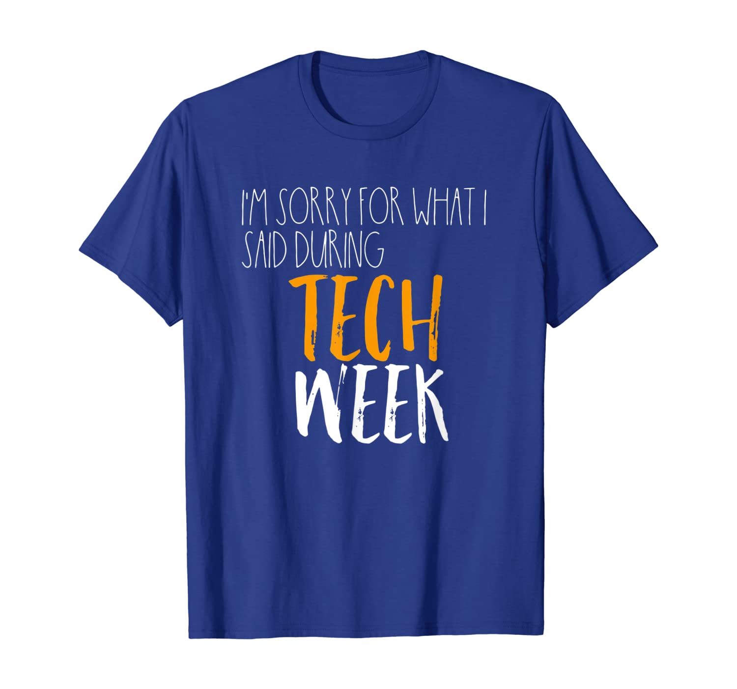 I'm Sorry What I Said During Tech Week Opening Night Shirt, White;black
I'm Sorry What I Said During Tech Week Opening Night Shirt, White;black