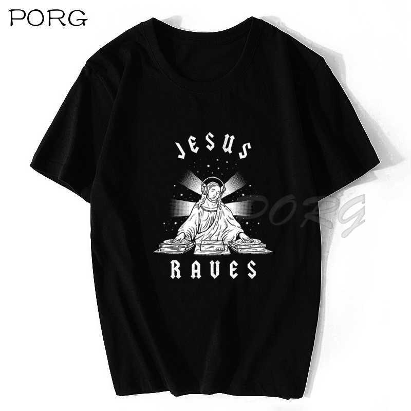 Jesus Raves Print Casual Mens T Shirts Fashion Harajuku Custom T-shirt Short Sleeve Tshirt Punk Oversized 's 210629