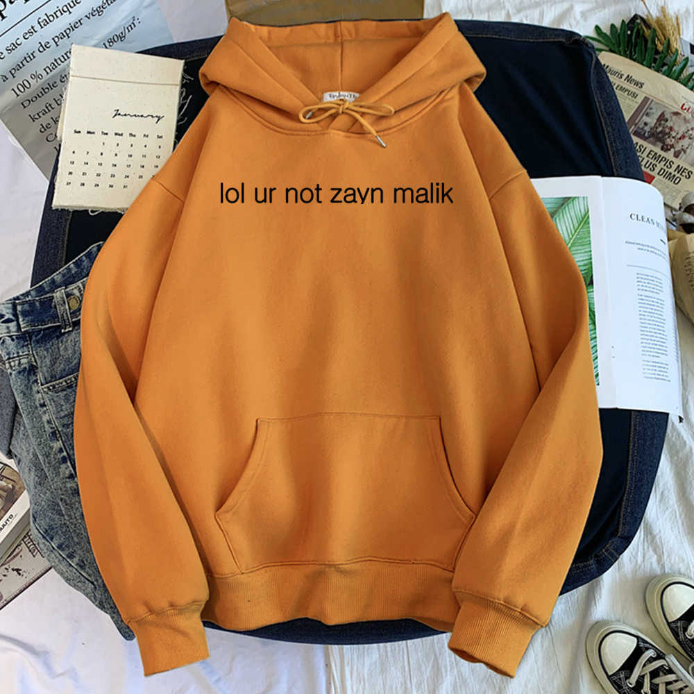 Lol Ur Not Zayn Malik Hoodie Men Funny Text Print Tracksuit For Male Street Casual Style Sweatshirts Warm Comfortable Sweatshirt Y0804