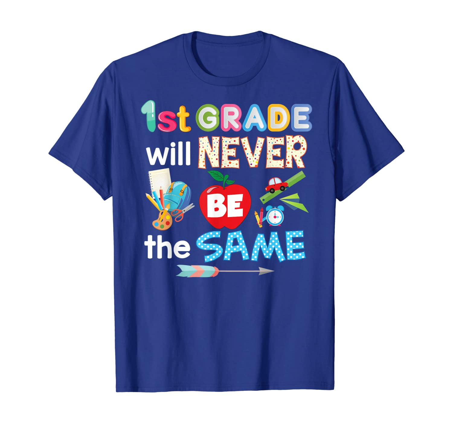 1st grade will never be the same first teacher t-shirt kid, White;black
1st grade will never be the same first teacher t-shirt kid, White;black