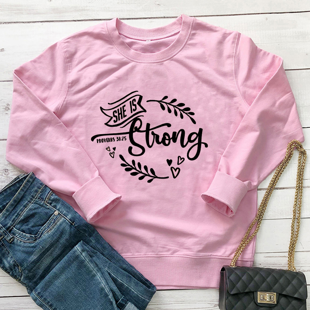 She Is Strong Graphic sweatshirt Women Streetwear Aesthetic Religion Christian Jesus Faith hoodies Cotton 80 Girl Tops Drop Ship T200525