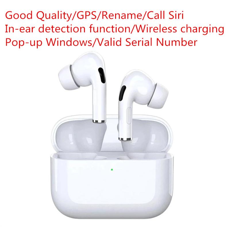 HIGH QUALITY AirPods Pro Wirless Earphones real serial NO. Metal closure connector Rename GPS Wireless Charging Bluetooth Headphones with In
HIGH QUALITY AirPods Pro Wirless Earphones real serial NO. Metal closure connector Rename GPS Wireless Charging Bluetooth Headphones with In
