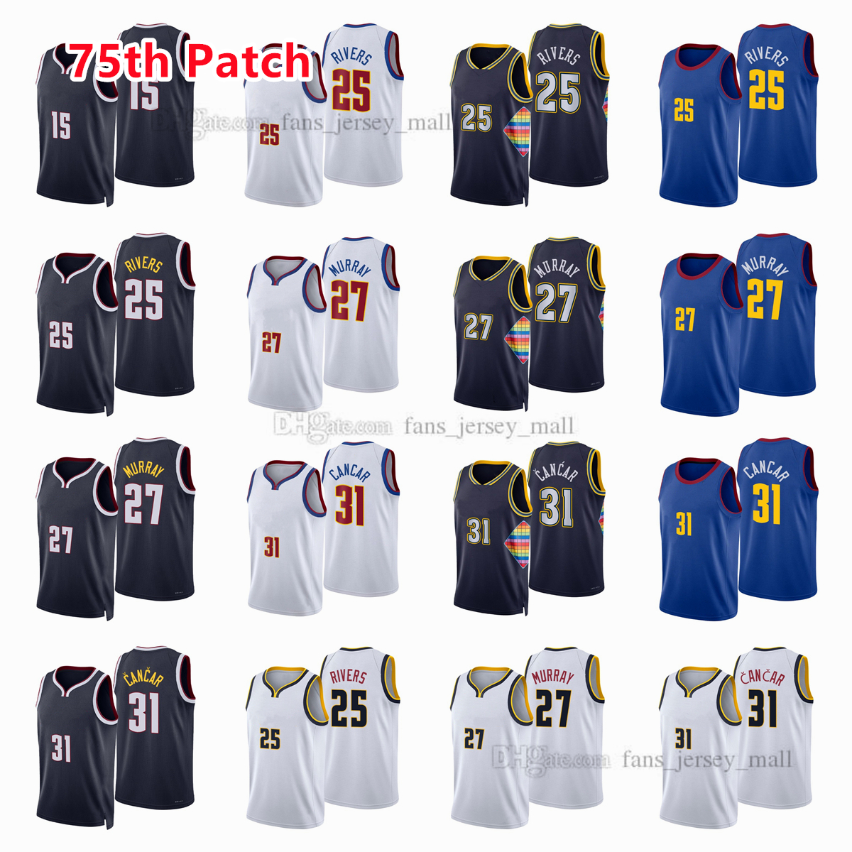 Printed 75th Patch City Basketball Jerseys Jamal 27 Nikola 15 Murray Jokic 25 Austin 31 Vlatko Cancar Rivers Jersey Color white Blue black Custom
Printed 75th Patch City Basketball Jerseys Jamal 27 Nikola 15 Murray Jokic 25 Austin 31 Vlatko Cancar Rivers Jersey Color white Blue black Custom