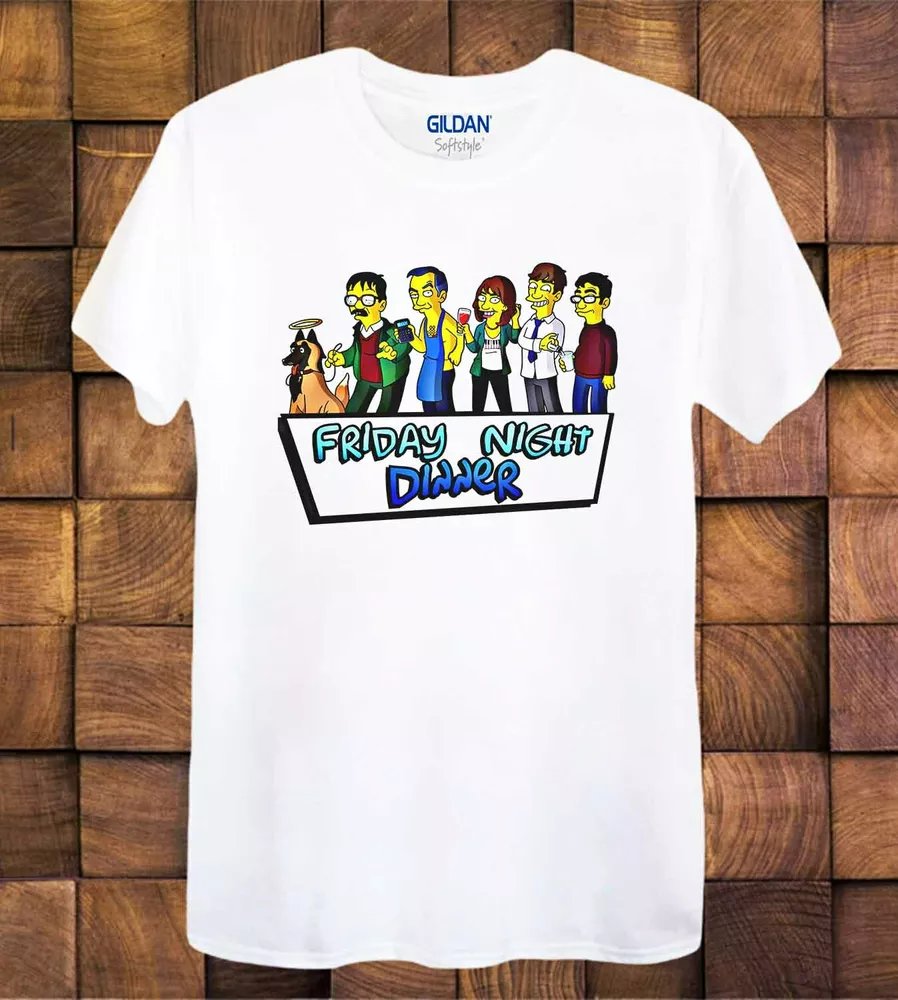 Friday Night Dinner T Shirt Funny Simpsons Shalom Jackie Unisex T shirt 750, White;black