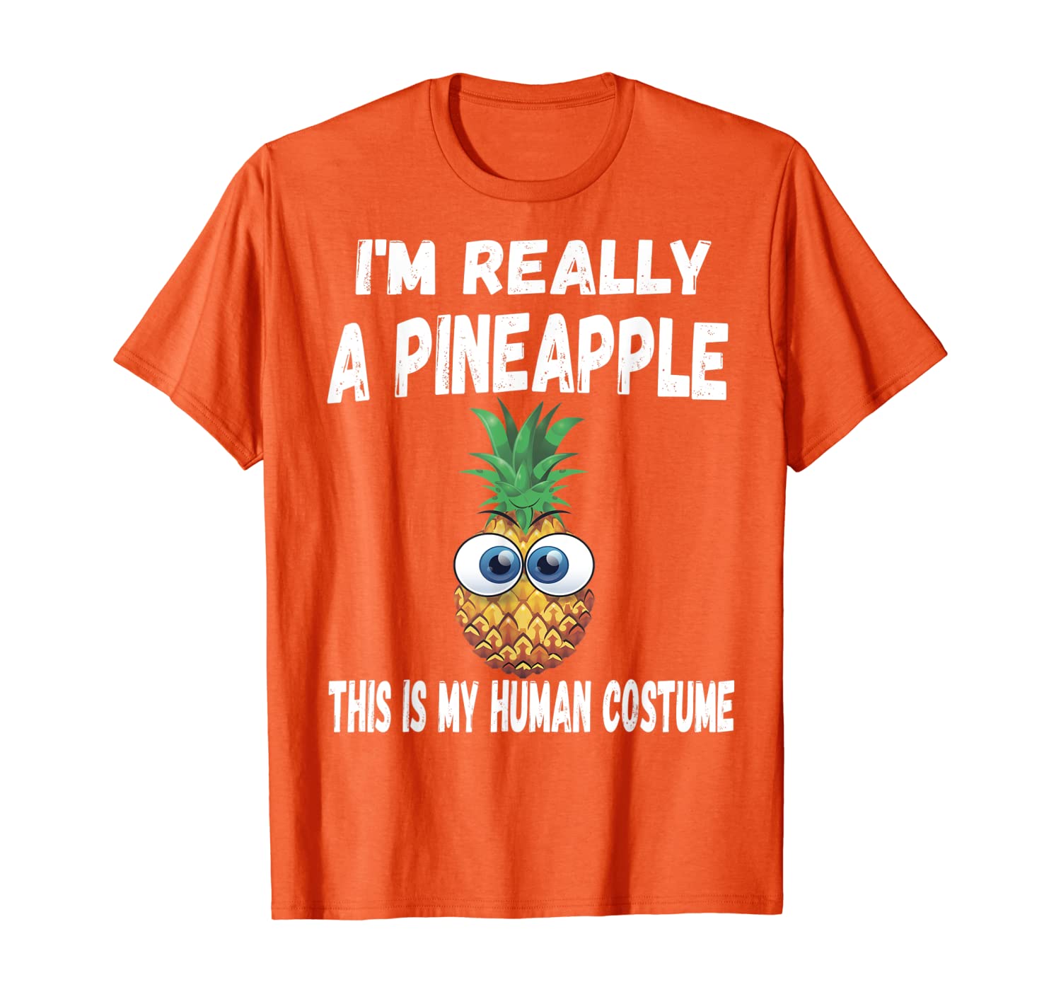 This Is My Human Costume I'm Really A Pineapple Cute tee T-Shirt, White;black
This Is My Human Costume I'm Really A Pineapple Cute tee T-Shirt, White;black