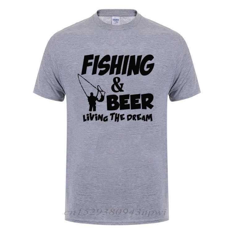 And Beer Living The Dream Funny Birthday Present For Men Husband Fishinger Fisherman Cotton Short Sleeve T Shirt T-Shirt 210629