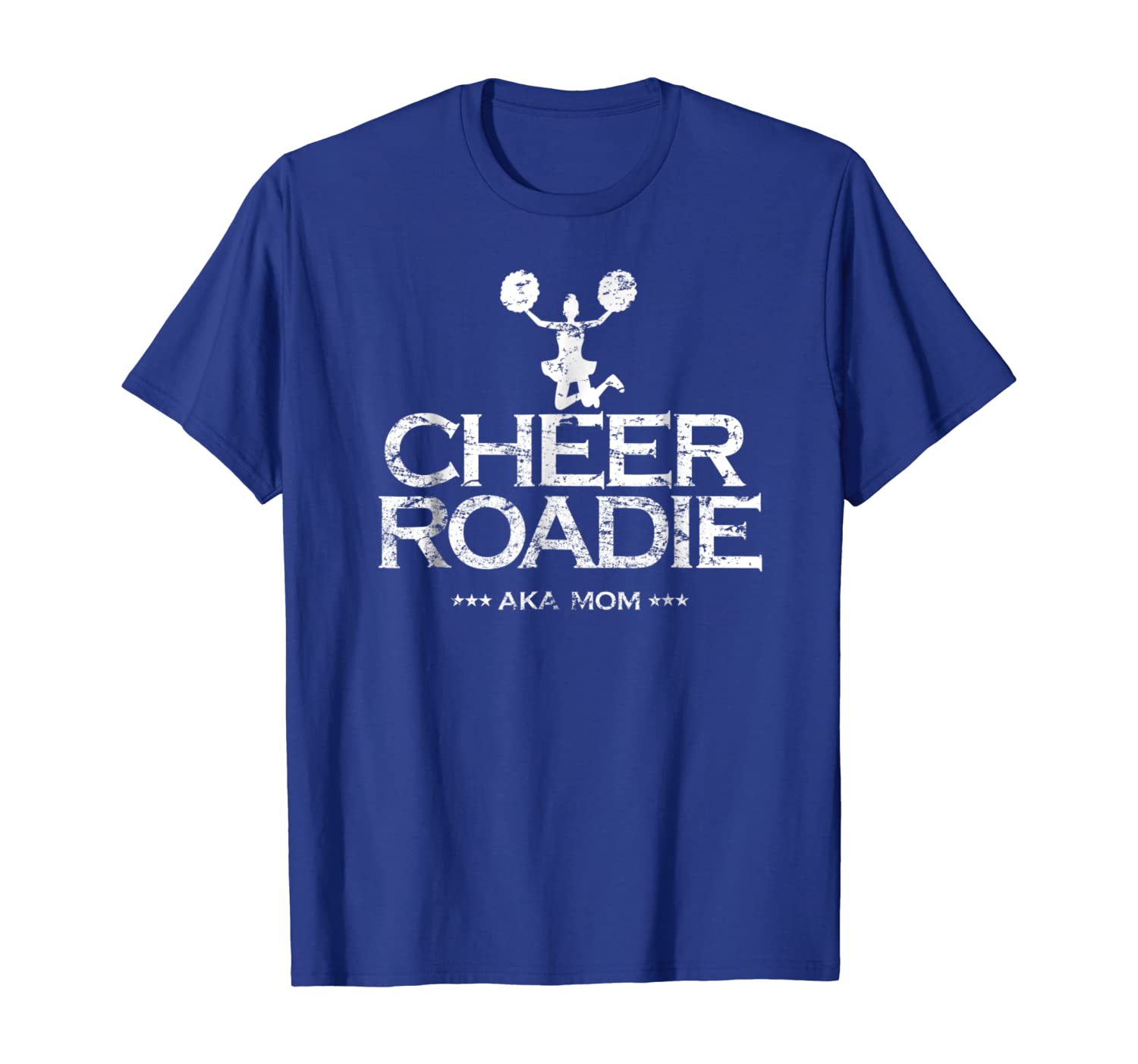 Cheer Team Roadie AKA Mom Funny Competition Tee Shirt, White;black