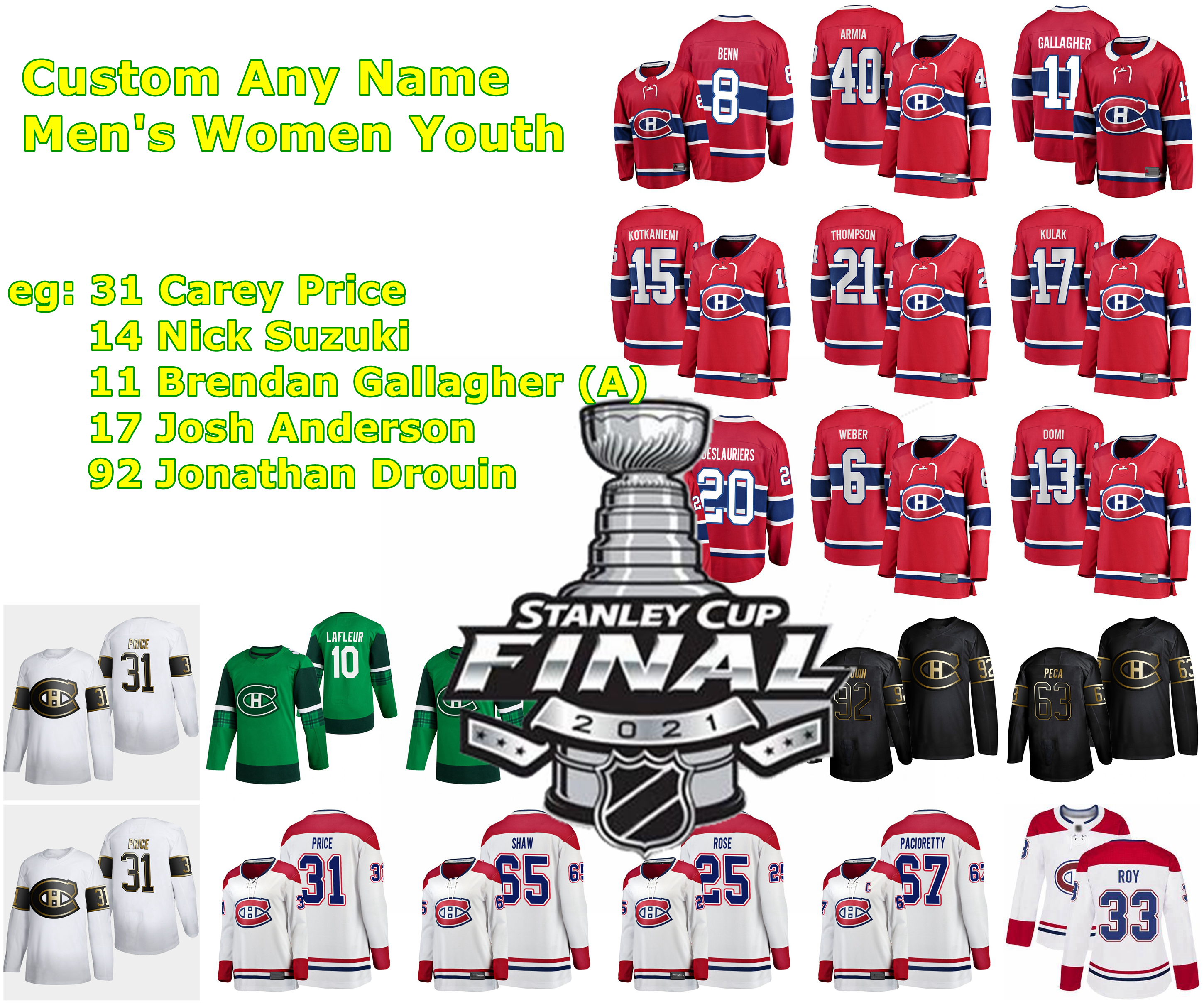 2021 Stanley Cup Final Montreal Canadiens Ice Hockey Jerseys Joel Armia Jersey Eric Staal Jake Evans Michael Frolik Corey Perry Custom Stitched Size S-XXXL, Mens green 2020 st. patrick's day
2021 Stanley Cup Final Montreal Canadiens Ice Hockey Jerseys Joel Armia Jersey Eric Staal Jake Evans Michael Frolik Corey Perry Custom Stitched Size S-XXXL, Mens green 2020 st. patrick's day
