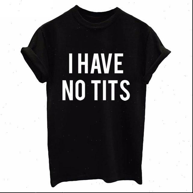 womens t shirt i have no tits letter print women short sleeve o neck loose tshirt fashion tee, White
womens t shirt i have no tits letter print women short sleeve o neck loose tshirt fashion tee, White