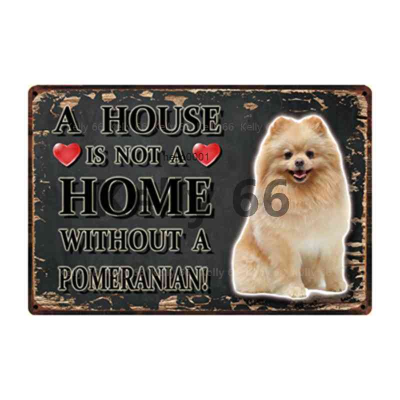 Pets Dogs Pomeranian Pug Shiba Inu Yorkie Tin Poster Metal Sign Home Decor Bar Wall Art Painting 20*30 CM Size Dy111
Pets Dogs Pomeranian Pug Shiba Inu Yorkie Tin Poster Metal Sign Home Decor Bar Wall Art Painting 20*30 CM Size Dy111