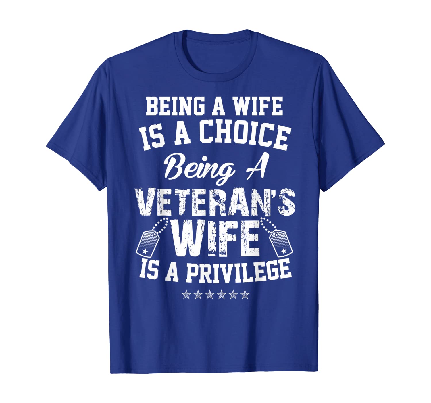 Being A Wife Is Choice Being a Veterans Wife A Privilege, White;black