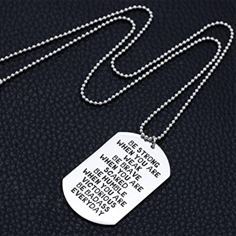 Chains Stainless Steel Necklace Inspiring Dog Tag Strong Badass Encourage For Women Men Military Gifts Boys And Girls Birthday Widding
Chains Stainless Steel Necklace Inspiring Dog Tag Strong Badass Encourage For Women Men Military Gifts Boys And Girls Birthday Widding