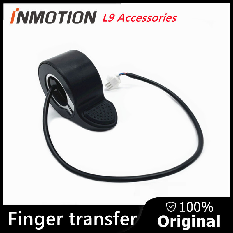 Original Smart Electric Scooter Throttle for INMOTION L9 Kickscooter Finger transfer kit Replacement Accessories
Original Smart Electric Scooter Throttle for INMOTION L9 Kickscooter Finger transfer kit Replacement Accessories