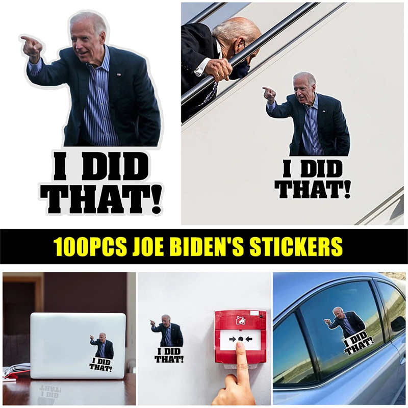 100pcs I Did That Car Stickers Waterproof Poster Biden Funny Famous President Reflective Decals For Motorcycle Racing Helmet Laptop Fuel Tank Decorati