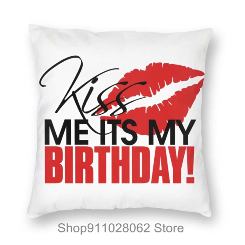 Kiss Me Its My Birthday Throw Pillows Covers Cases Velvet Pillowcase Cushion 18x18 Travel King Size Satin Pillow Outdoor Cushion/Decorative
Kiss Me Its My Birthday Throw Pillows Covers Cases Velvet Pillowcase Cushion 18x18 Travel King Size Satin Pillow Outdoor Cushion/Decorative