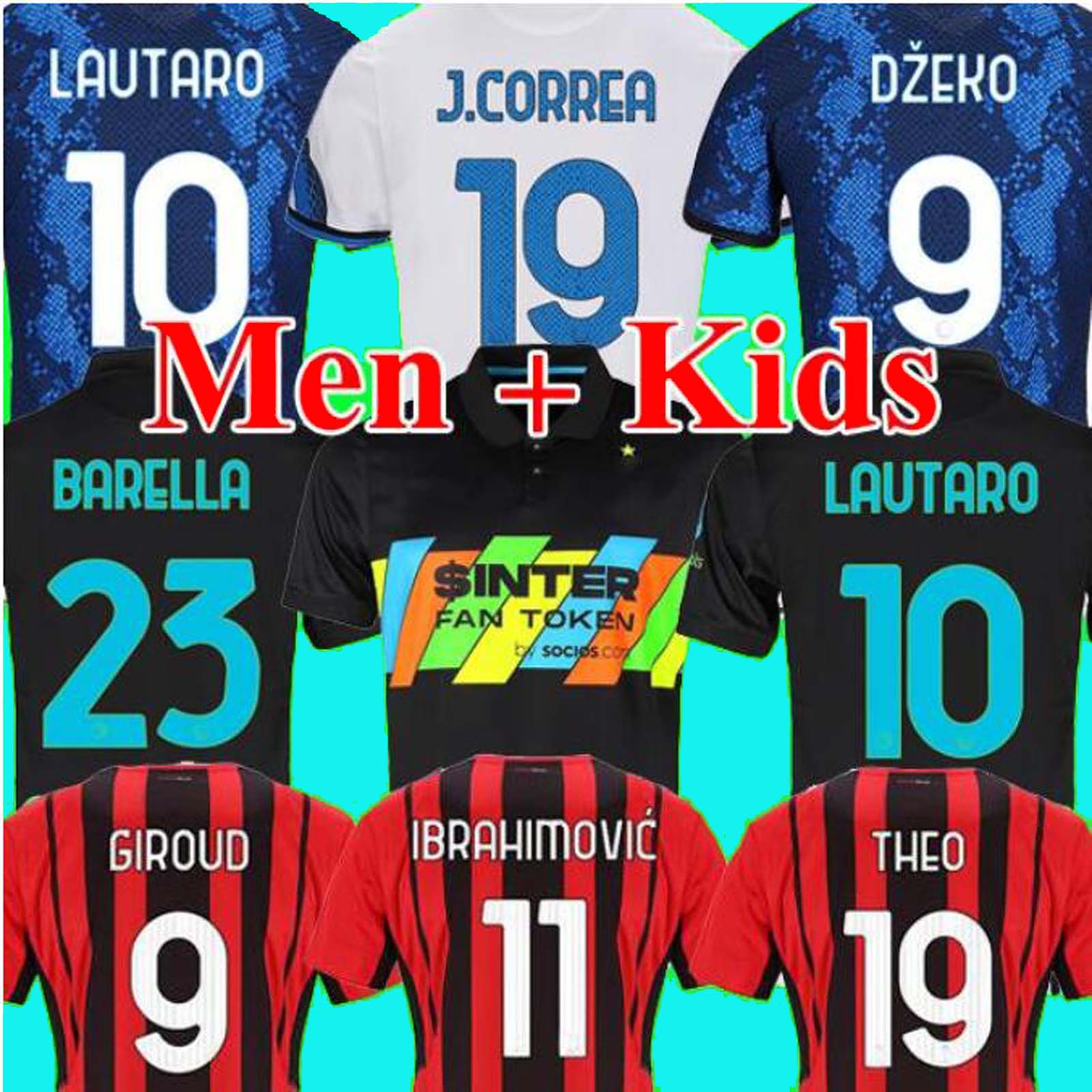 tops INTER soccer jersey AC BARELLA CORREA DZEKO MILAN GIROUD IBRAHIMOVIC LAUTARO ERIKSEN THEO BRAHIM 21 22 football shirt 2021 2022 uniforms men + kids kit sets, Away
tops INTER soccer jersey AC BARELLA CORREA DZEKO MILAN GIROUD IBRAHIMOVIC LAUTARO ERIKSEN THEO BRAHIM 21 22 football shirt 2021 2022 uniforms men + kids kit sets, Away