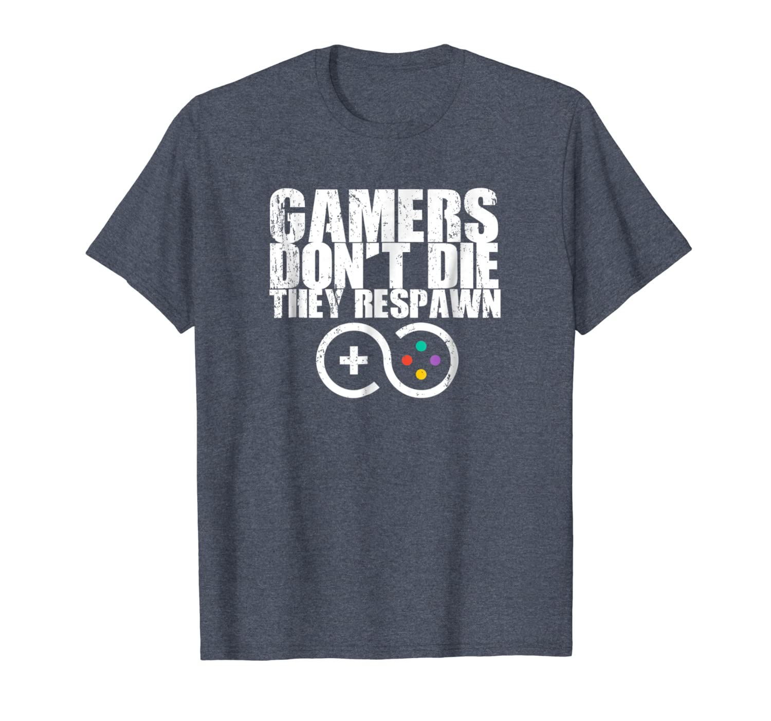 gamers dont die they just respawn video gamer t-shirt, White;black