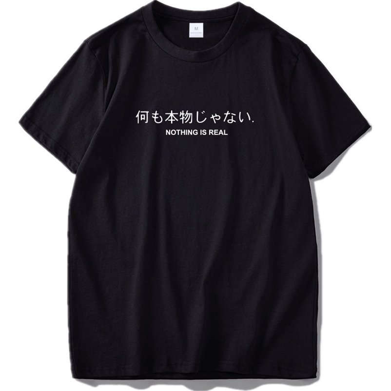 Nothing Is Real T Shirt Harajuku Japanese Funny Cotton Tops Letter Print Tee Breathable Hipster Tshirt Drop Ship 210629, Black
Nothing Is Real T Shirt Harajuku Japanese Funny Cotton Tops Letter Print Tee Breathable Hipster Tshirt Drop Ship 210629, Black