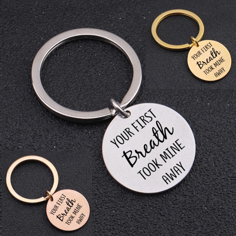 Keychains "Your First Breath Took Mine Away"Engraved Key Chain For Baby Gift Mom Keyring Daddy Men Women Souvenir
Keychains "Your First Breath Took Mine Away"Engraved Key Chain For Baby Gift Mom Keyring Daddy Men Women Souvenir