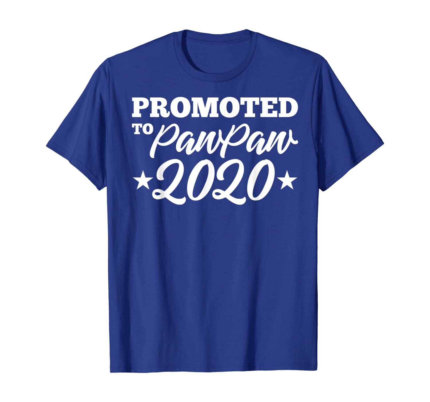 Promoted To PawPaw 2020 Shirt New PawPaw 2020 Gifts, White;black