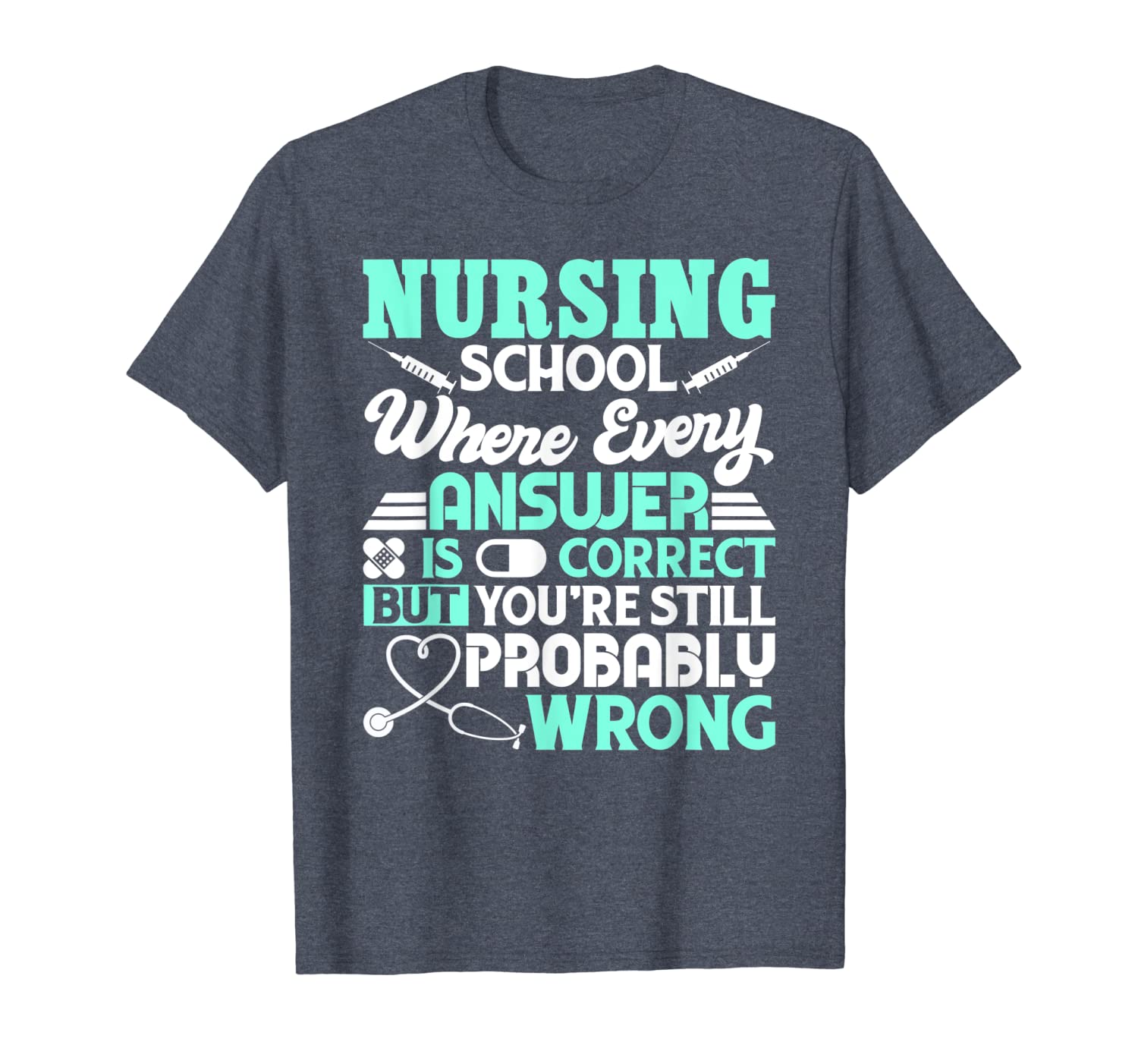 funny nursing school student t-shirt nurse gift t-shirt, White;black