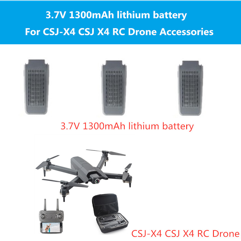 2pcs or 3pcs battery 3.7V 1300mAh lithium battery for CSJ-X4 CSJ X4 4k 1080p WIFI FPV RC Drone spare parts csj x4 Accessories
2pcs or 3pcs battery 3.7V 1300mAh lithium battery for CSJ-X4 CSJ X4 4k 1080p WIFI FPV RC Drone spare parts csj x4 Accessories