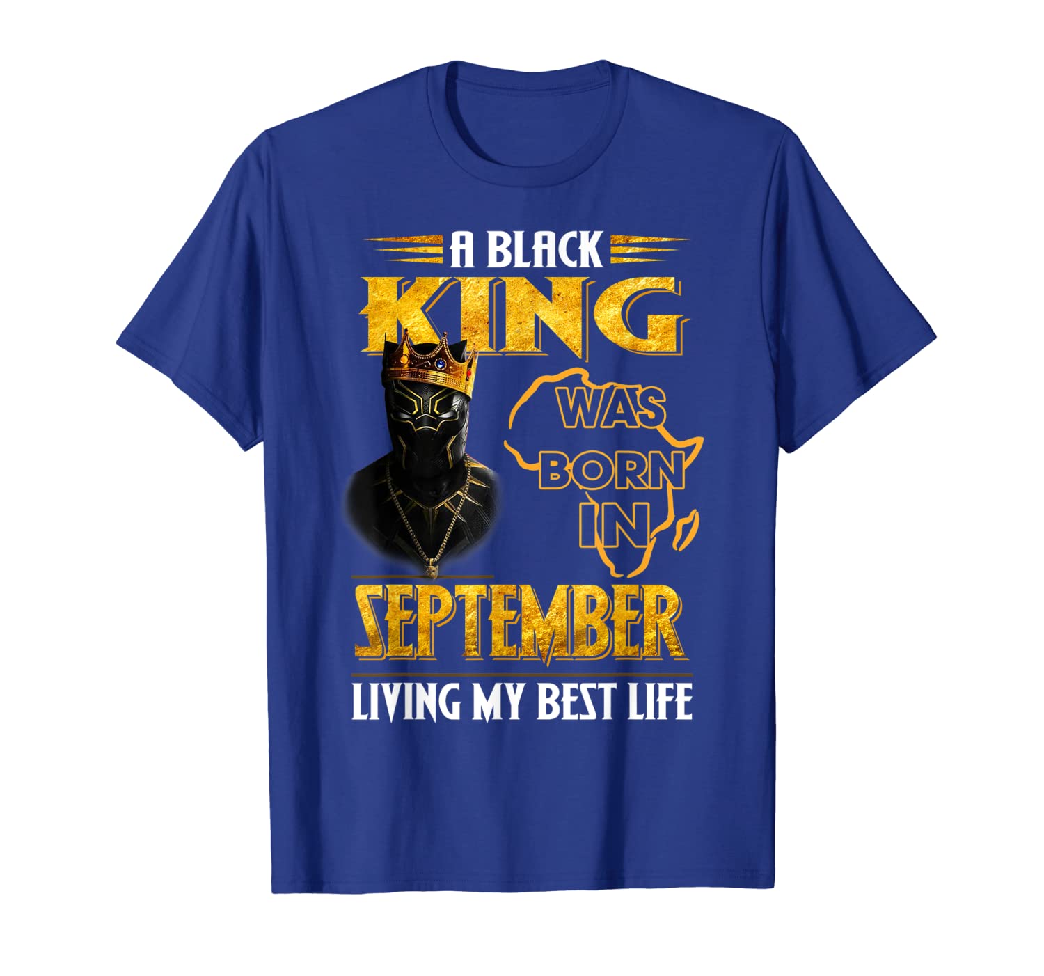 A Black King Was Born In September Living My Best Life shirt T-Shirt, White;black
A Black King Was Born In September Living My Best Life shirt T-Shirt, White;black
