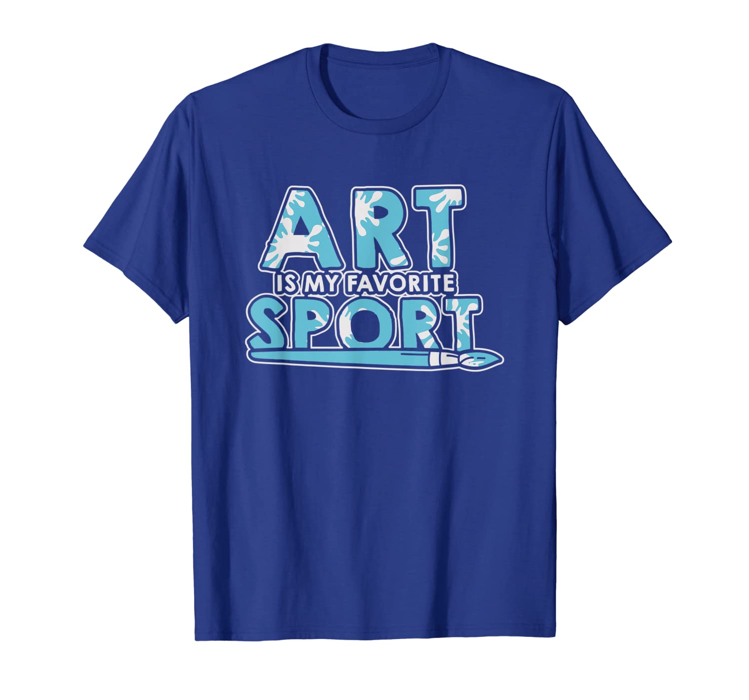 art is my favorite sport painter artist gift t-shirt, White;black