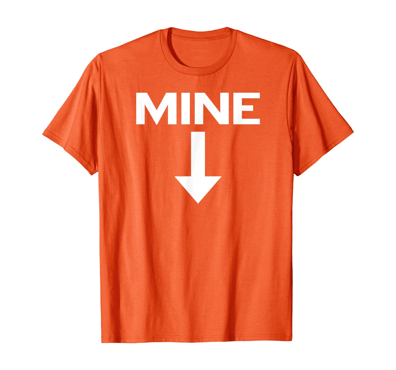 Mine Down Arrow Saying For Girls Equal Rights T-Shirt, White;black