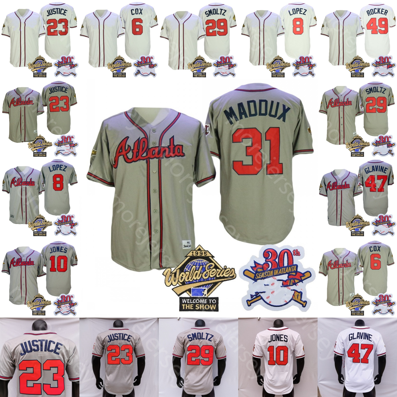 

1995 World Series Jersey 6 Bobby Cox 8 Javy Lopez 10 Chipper Jones 23 David Justice 29 John Smoltz 47 Tom Glavine 49 John Rocker Vintage Size S-3XL, Multi