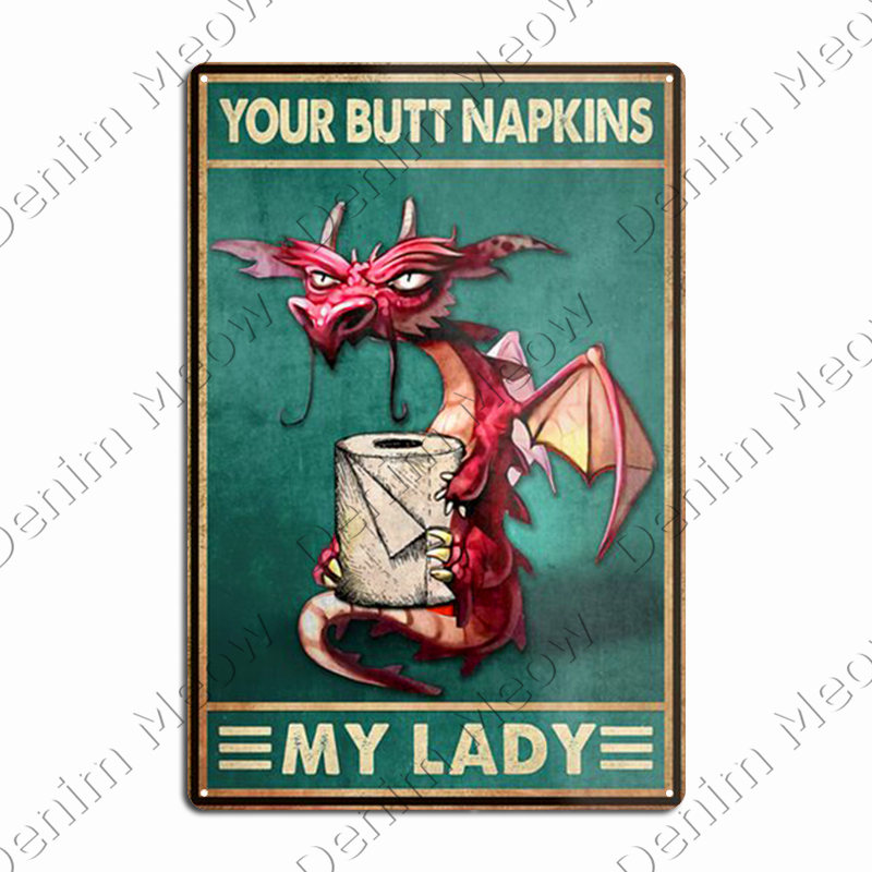 Your Butt Napkins My ord Vintage Paque Meta Tin Sign Bar Pub Home Decoration Wa Poster Cat Guinea Pig Funny Stickers N391b
Your Butt Napkins My ord Vintage Paque Meta Tin Sign Bar Pub Home Decoration Wa Poster Cat Guinea Pig Funny Stickers N391b