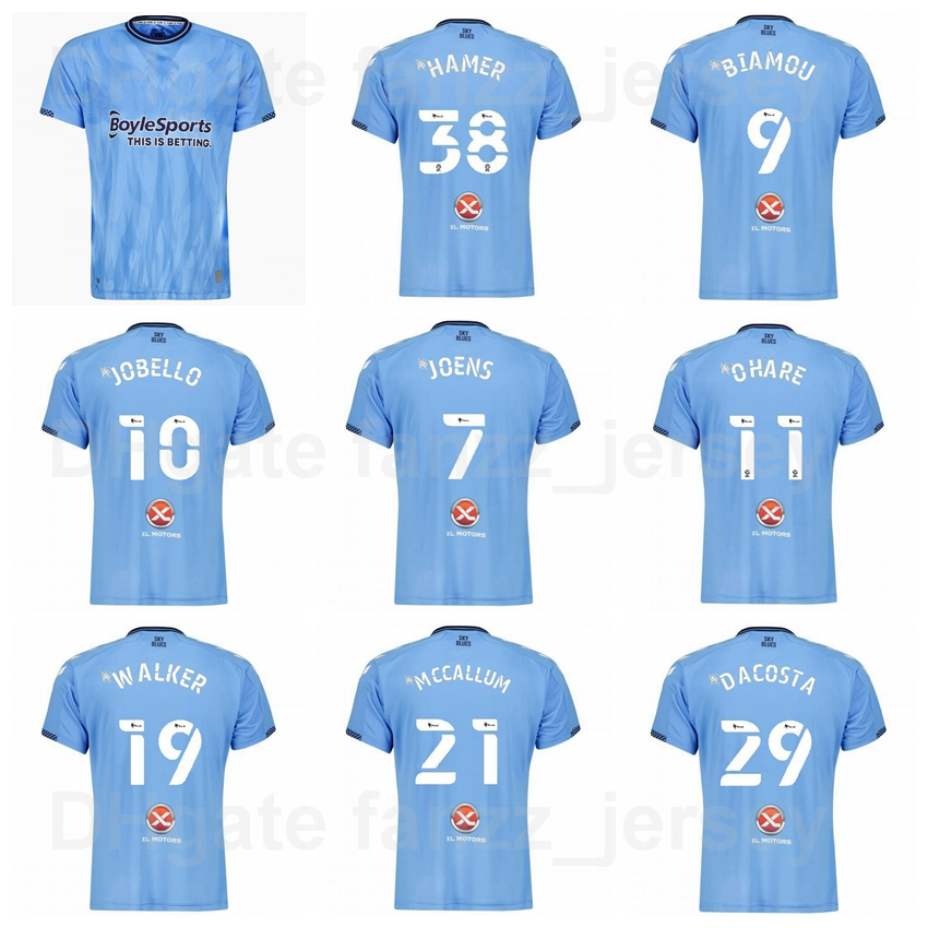 Coventry City 2021 2022 Men 19 WALKER Soccer Jerseys 24 GODDEN 38 HAMER 9 BIAMOU 10 OHARE 15 HYAM 26 SHIPLEY 17 GYOKERES 5 MCFADZEAN SHEAF MAATSEN Football Shirt Kits, Blue
Coventry City 2021 2022 Men 19 WALKER Soccer Jerseys 24 GODDEN 38 HAMER 9 BIAMOU 10 OHARE 15 HYAM 26 SHIPLEY 17 GYOKERES 5 MCFADZEAN SHEAF MAATSEN Football Shirt Kits, Blue