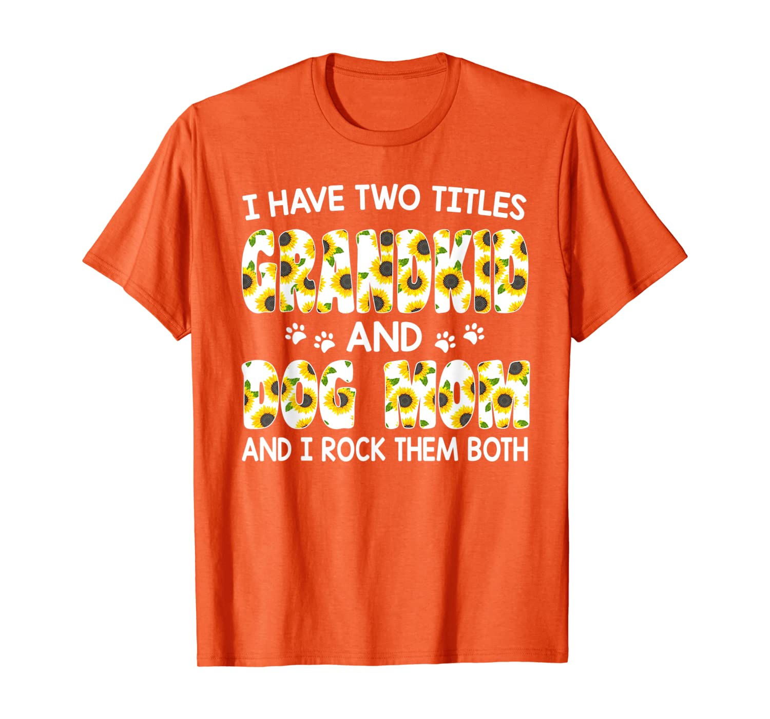 I Have Two Titles Grandkid And Dog Mom Thanksgiving Gifts T-Shirt, White;black
I Have Two Titles Grandkid And Dog Mom Thanksgiving Gifts T-Shirt, White;black