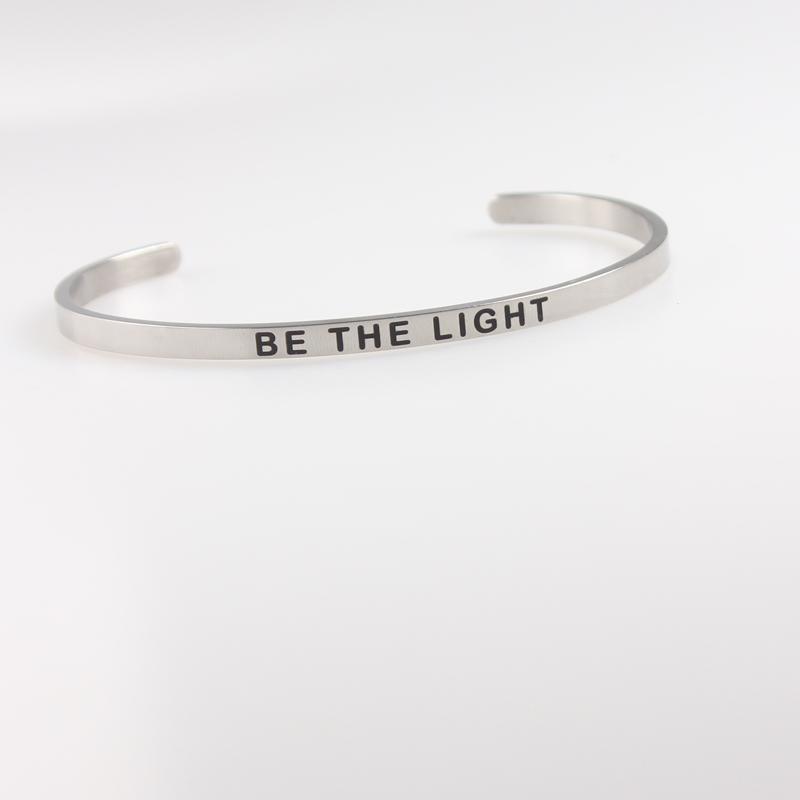Bangle 316L Stainless Steel Positive Inspirational BE THE LIGHT Mantra Bracelets Bangles For Wemon Jewelry
Bangle 316L Stainless Steel Positive Inspirational BE THE LIGHT Mantra Bracelets Bangles For Wemon Jewelry