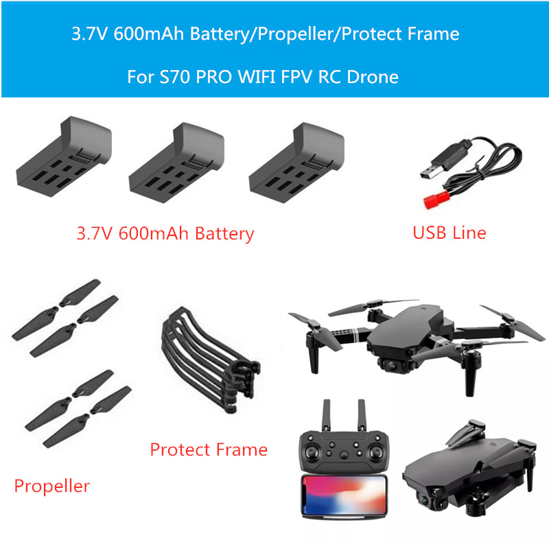 2PCS or 3PCS 3.7V 600mAh Battery/Propeller/Protect Frame/USB Line For S70PRO RC Drone Blade S70 Pro Accessories S70PRO Battery
2PCS or 3PCS 3.7V 600mAh Battery/Propeller/Protect Frame/USB Line For S70PRO RC Drone Blade S70 Pro Accessories S70PRO Battery