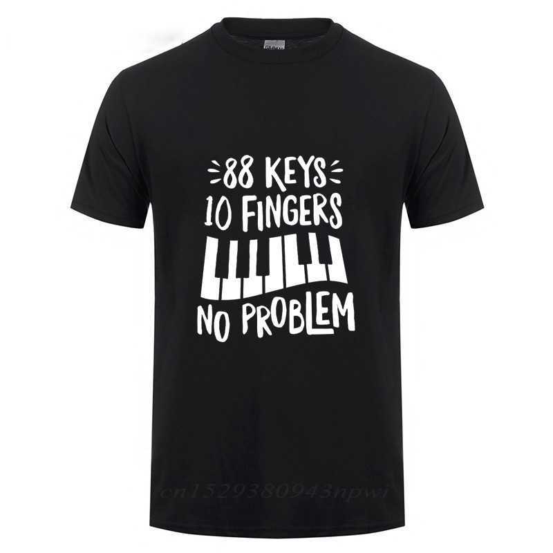Cool Piano 88 Keys 10 Fingers No Problem T-Shirt Men Wome Summer Fashion Streetwear Casual Short Sleeve Cotton Funny T-shirt 210629, Black 
Cool Piano 88 Keys 10 Fingers No Problem T-Shirt Men Wome Summer Fashion Streetwear Casual Short Sleeve Cotton Funny T-shirt 210629, Black