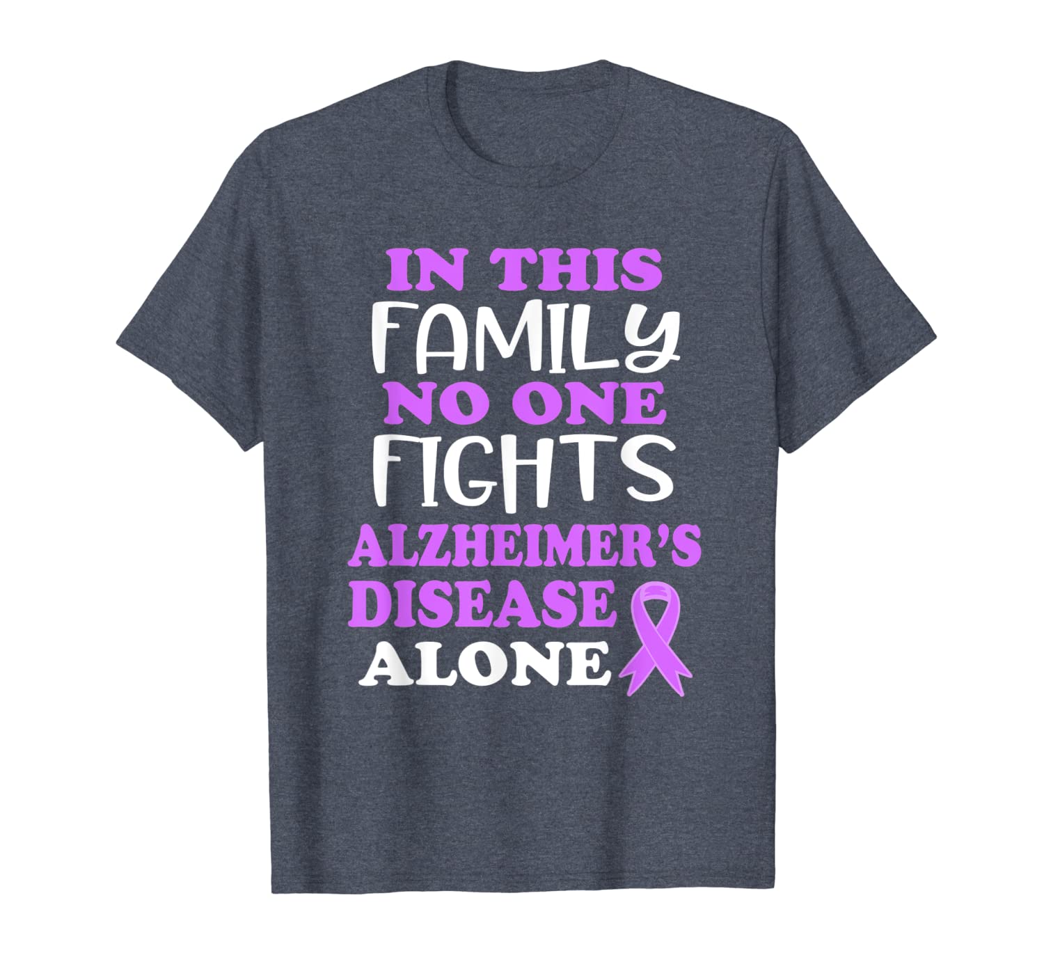 in this family no one fights alzheimer's disease alone quote t-shirt, White;black
in this family no one fights alzheimer's disease alone quote t-shirt, White;black