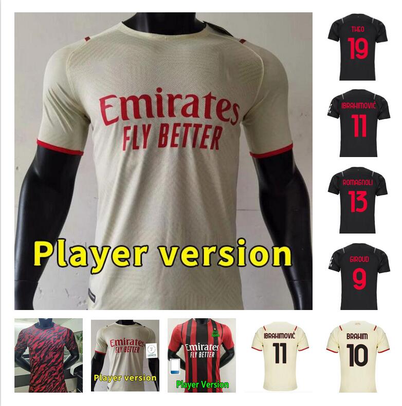 Player version 21 22 AC Milan soccer jerseys IBRAHIMOVIC BRAHIM GIROUD M.MAIGNAN TONALI Kessie THEO REBIC ROMAGNOLI CALHANOGLU 2021 2022 football shirt maillot
Player version 21 22 AC Milan soccer jerseys IBRAHIMOVIC BRAHIM GIROUD M.MAIGNAN TONALI Kessie THEO REBIC ROMAGNOLI CALHANOGLU 2021 2022 football shirt maillot