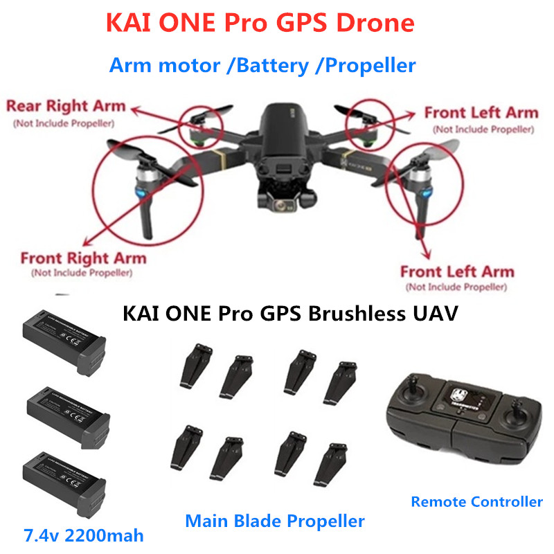 KAI ONE Pro GPS Brushless 8K RC Drone Spare Parts 7.4V 2200MAH Battery Propeller Arm Motor KA1 Kai one Accessories KAI 1 Blades
KAI ONE Pro GPS Brushless 8K RC Drone Spare Parts 7.4V 2200MAH Battery Propeller Arm Motor KA1 Kai one Accessories KAI 1 Blades