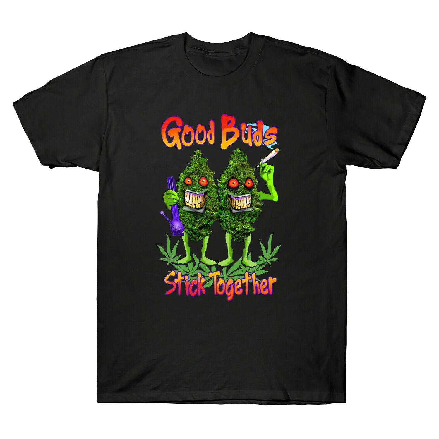 Weed Good Buds Stick Together Cotton Black Tee Smoking Funny Graphic Men T-Shirt Short Sleeve shirts Harajuku Top 
Weed Good Buds Stick Together Cotton Black Tee Smoking Funny Graphic Men T-Shirt Short Sleeve shirts Harajuku Top