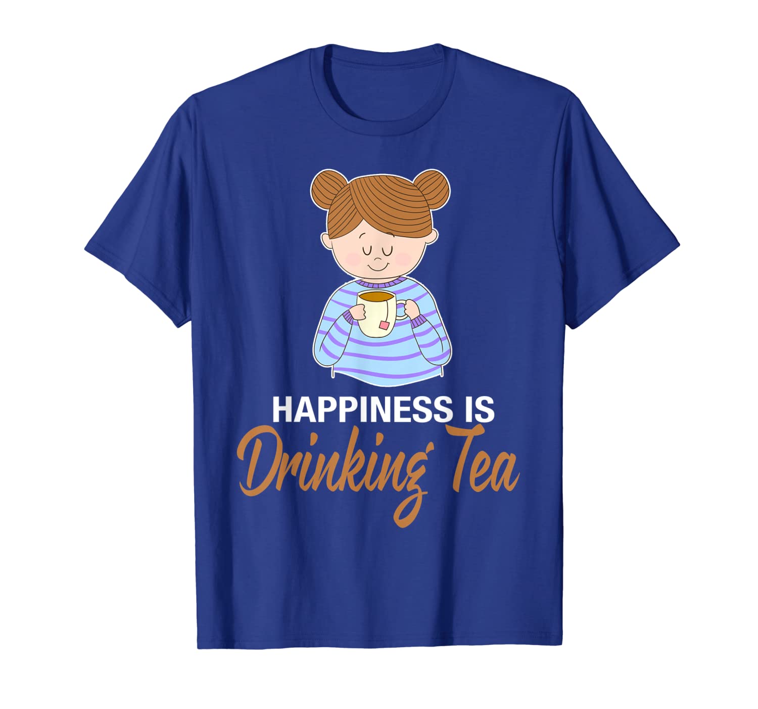 happiness is drinking tea tshirt tea lover, White;black 
happiness is drinking tea tshirt tea lover, White;black
